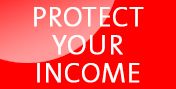 Protect your income